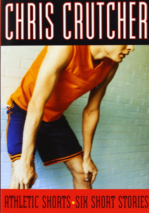 Athletic Shorts: Six Short Stories,Used
