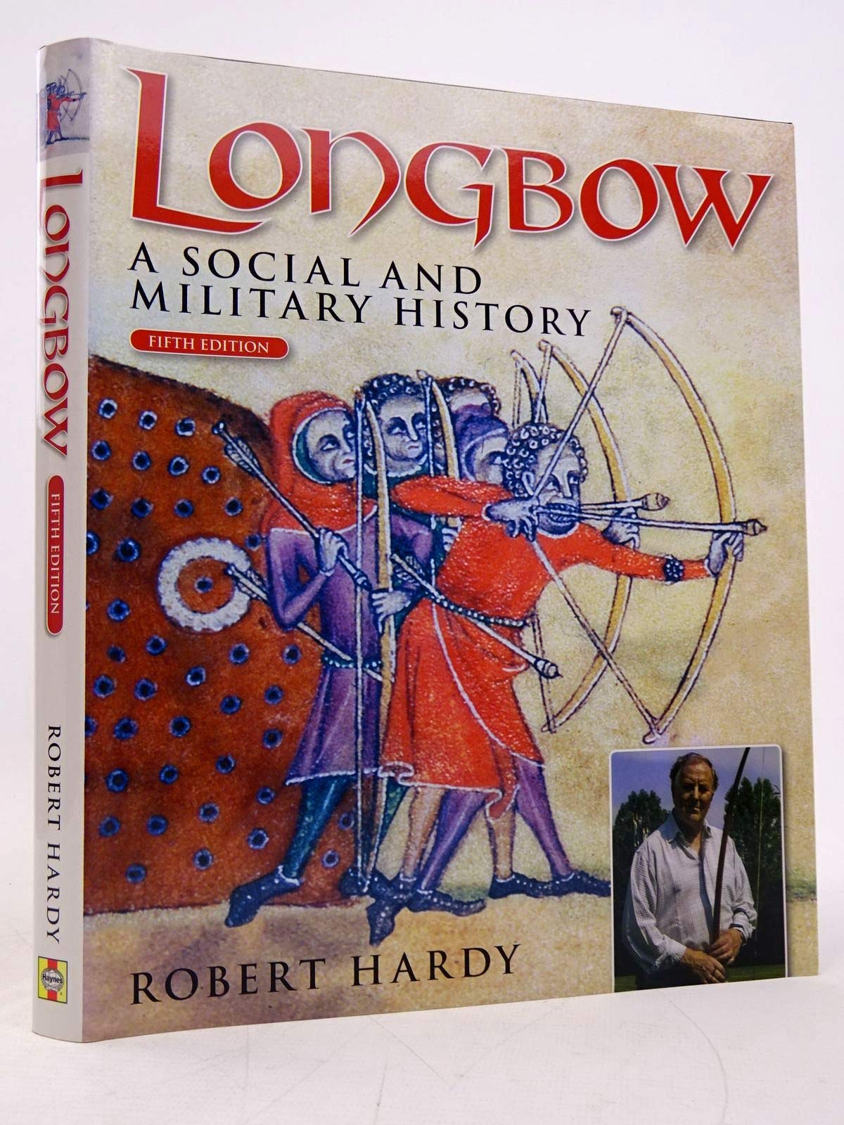 Longbow  5th Edition: A Social and Military History,Used