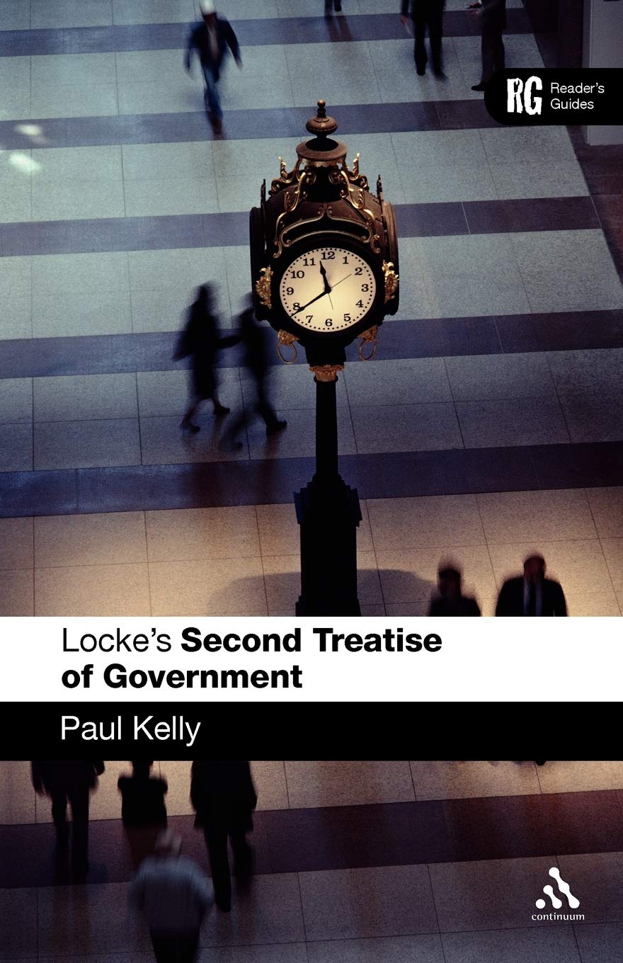Epz Locke'S 'Second Treatise Of Government': A Reader'S Guide (Reader'S Guides),New