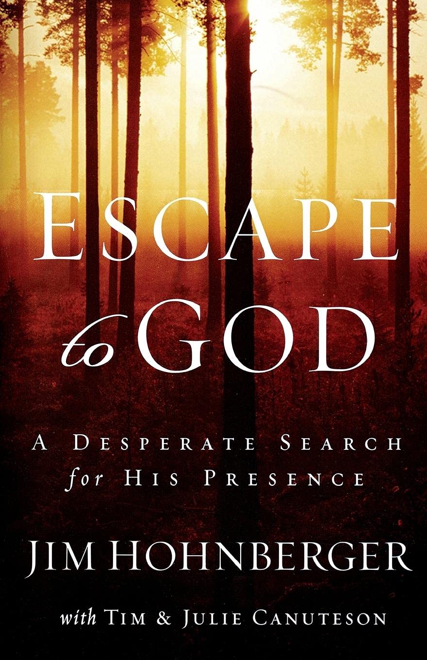 Escape to God: A Desperate Search for His Presence,Used