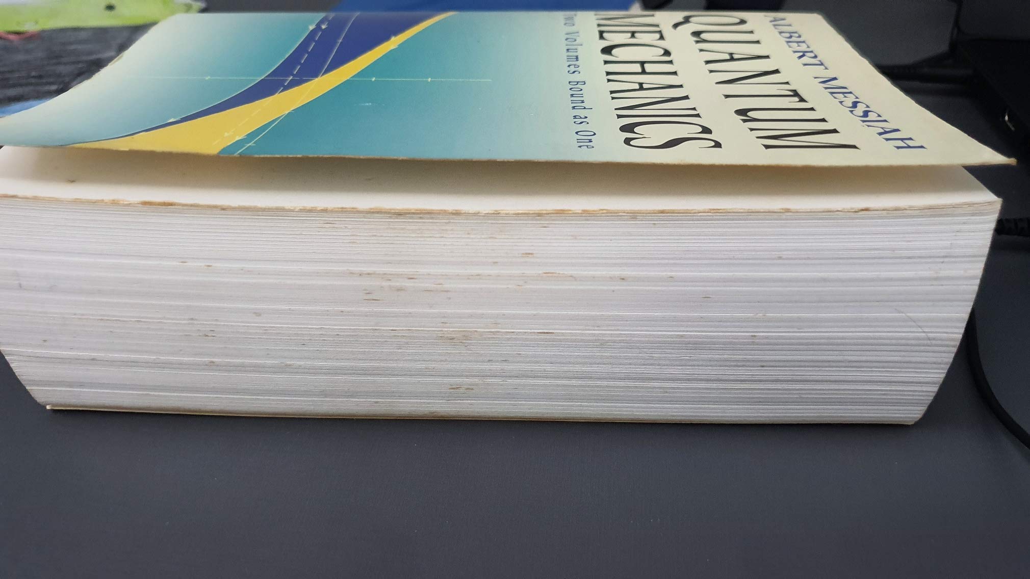 Quantum Mechanics: Two Volumes Bound As One,New