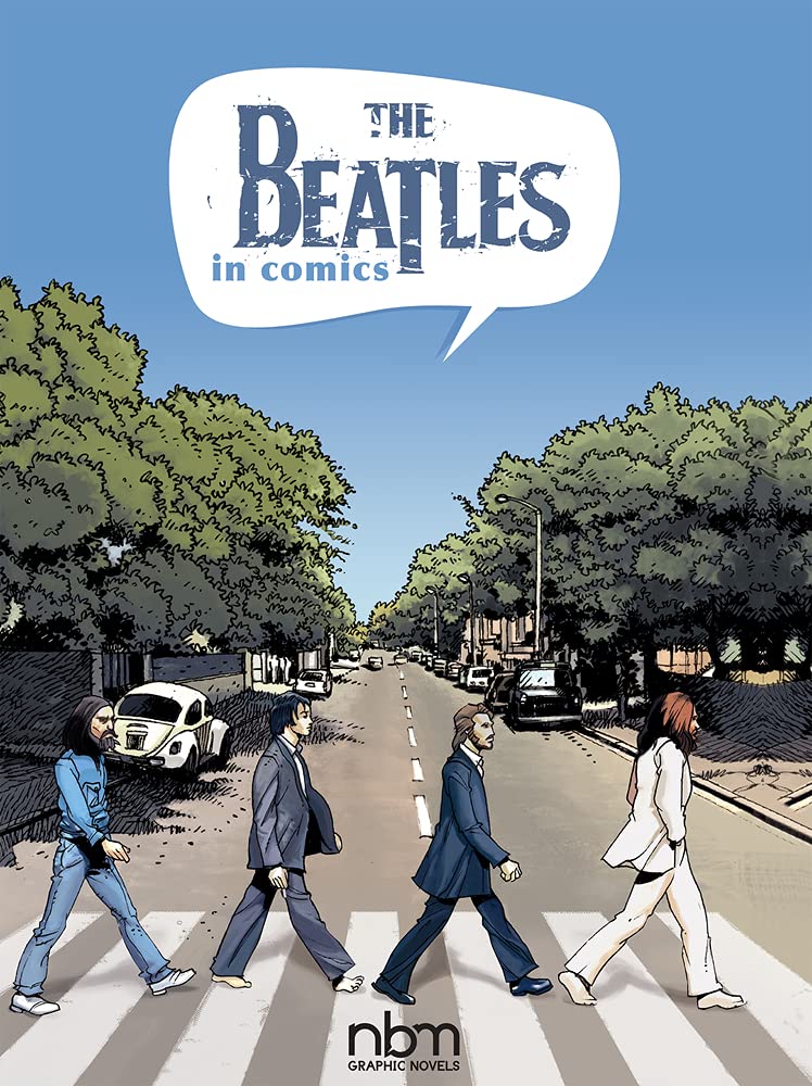 The Beatles in Comics! (NBM Comics Biographies),Used