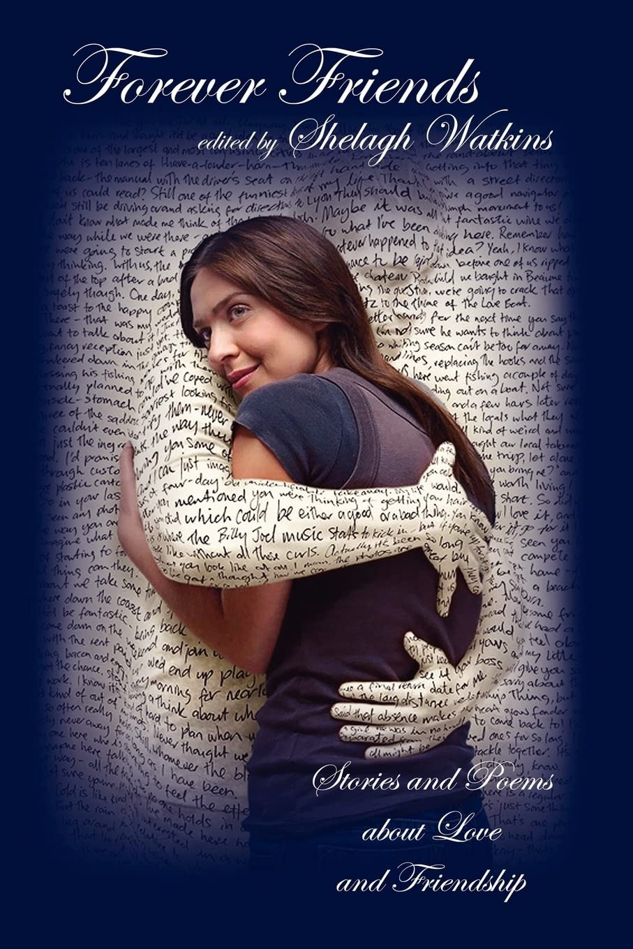 Forever Friends: Stories And Poems About Love And Friendship,Used