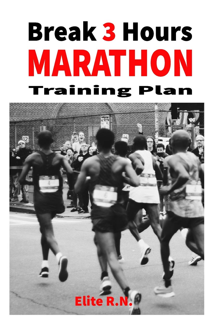 Break 3 Hours Marathon Training Plan: 16week marathon training plan aims to get you across the line in under 3 hours.,Used