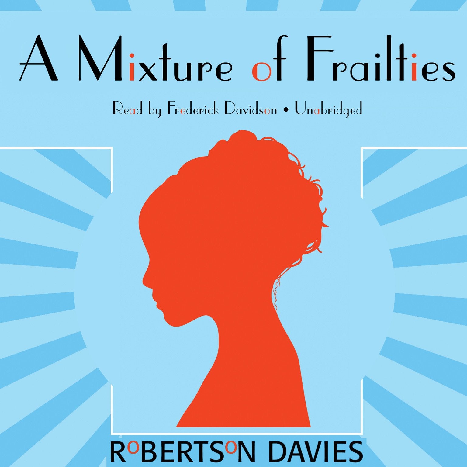 A Mixture Of Frailties (Salterton Trilogy (Audio)),Used
