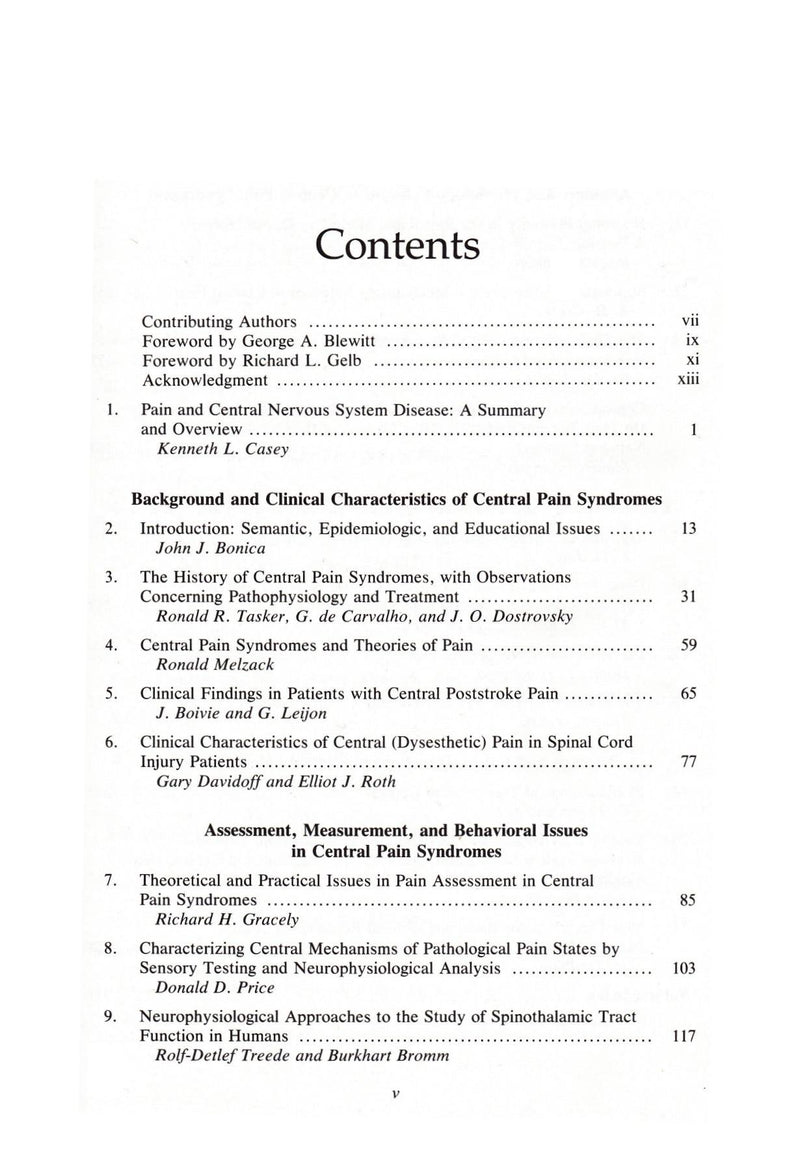 Pain and Central Nervous System Disease: The Central Pain Syndromes (BristolMyers/Squibb Symposium on Pain Research Series, No ,Used
