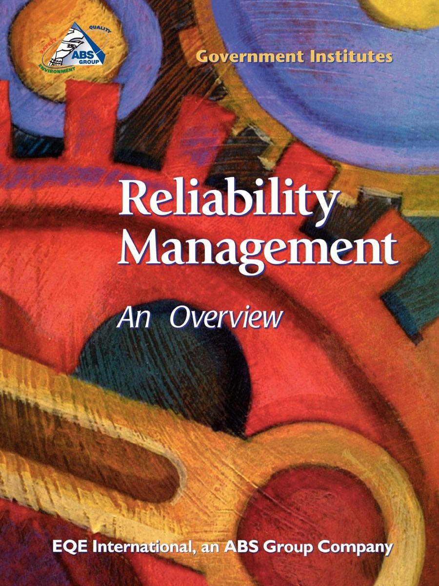 Reliability Management: An Overview,Used