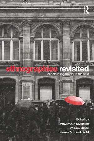 Ethnographies Revisited,New