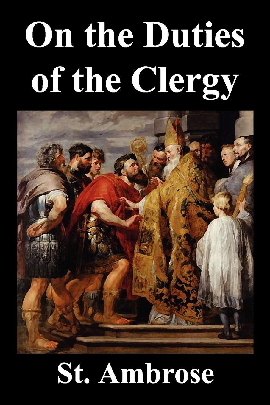 On the Duties of the Clergy,New
