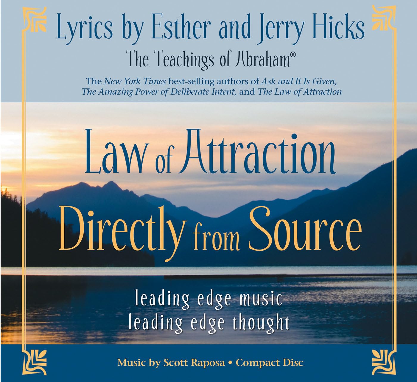 Law of Attraction Directly from Source: Leading Edge Thought, Leading Edge Music,Used