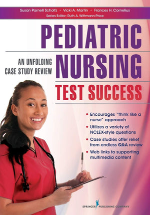 Pediatric Nursing Test Success: An Unfolding Case Study Review (Innovative Nursing Test Success),Used