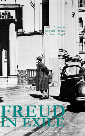 Freud in Exile: Psychoanalysis and Its Vicissitudes,Used