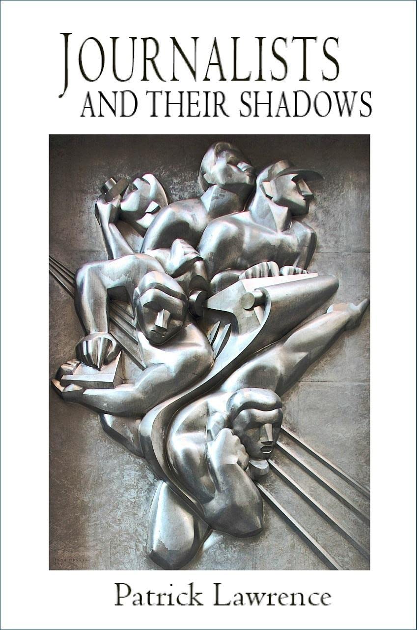 Journalists And Their Shadows