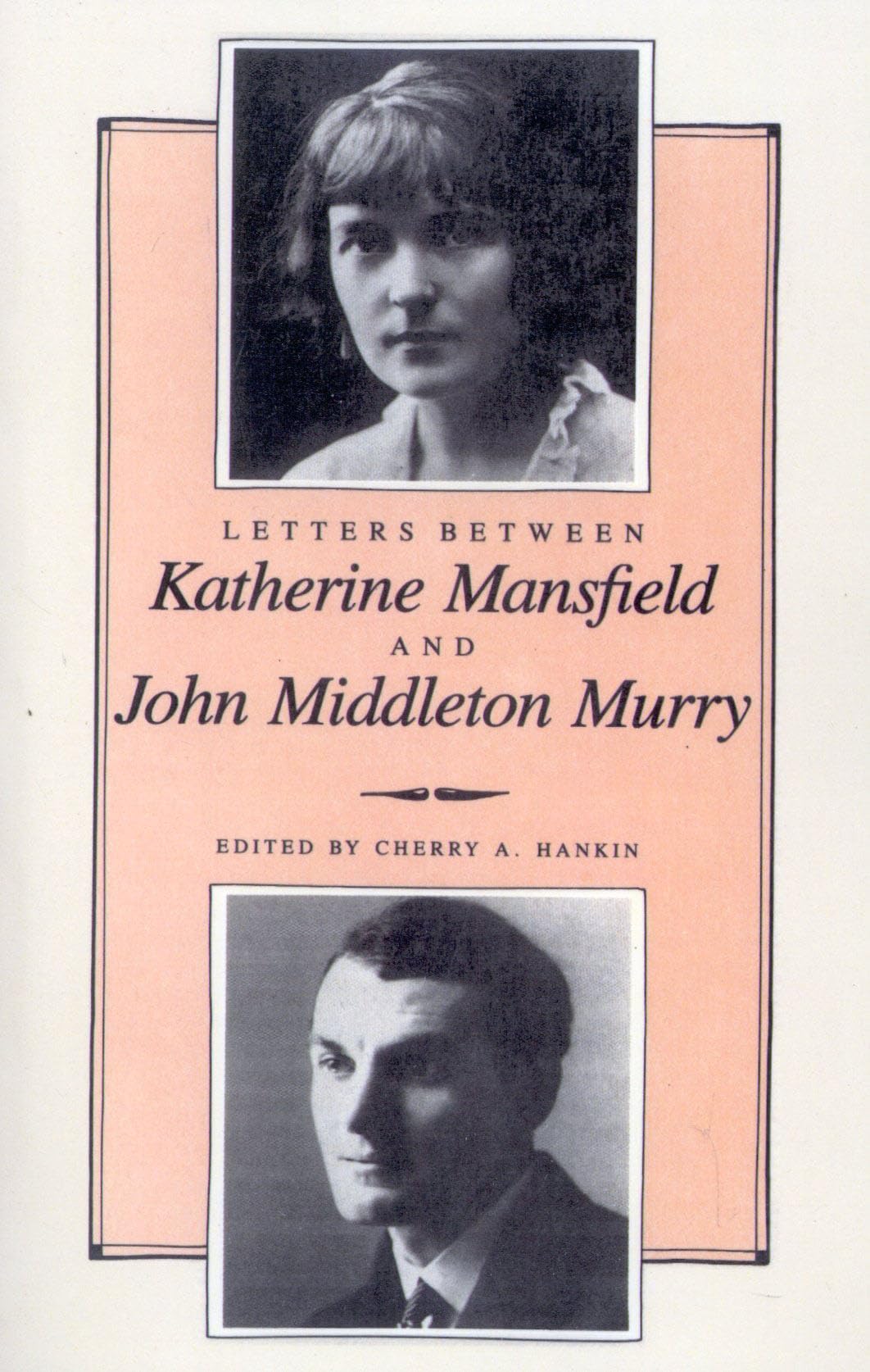 Letters Between Katherine Mansfield and John Middleton Murray,Used