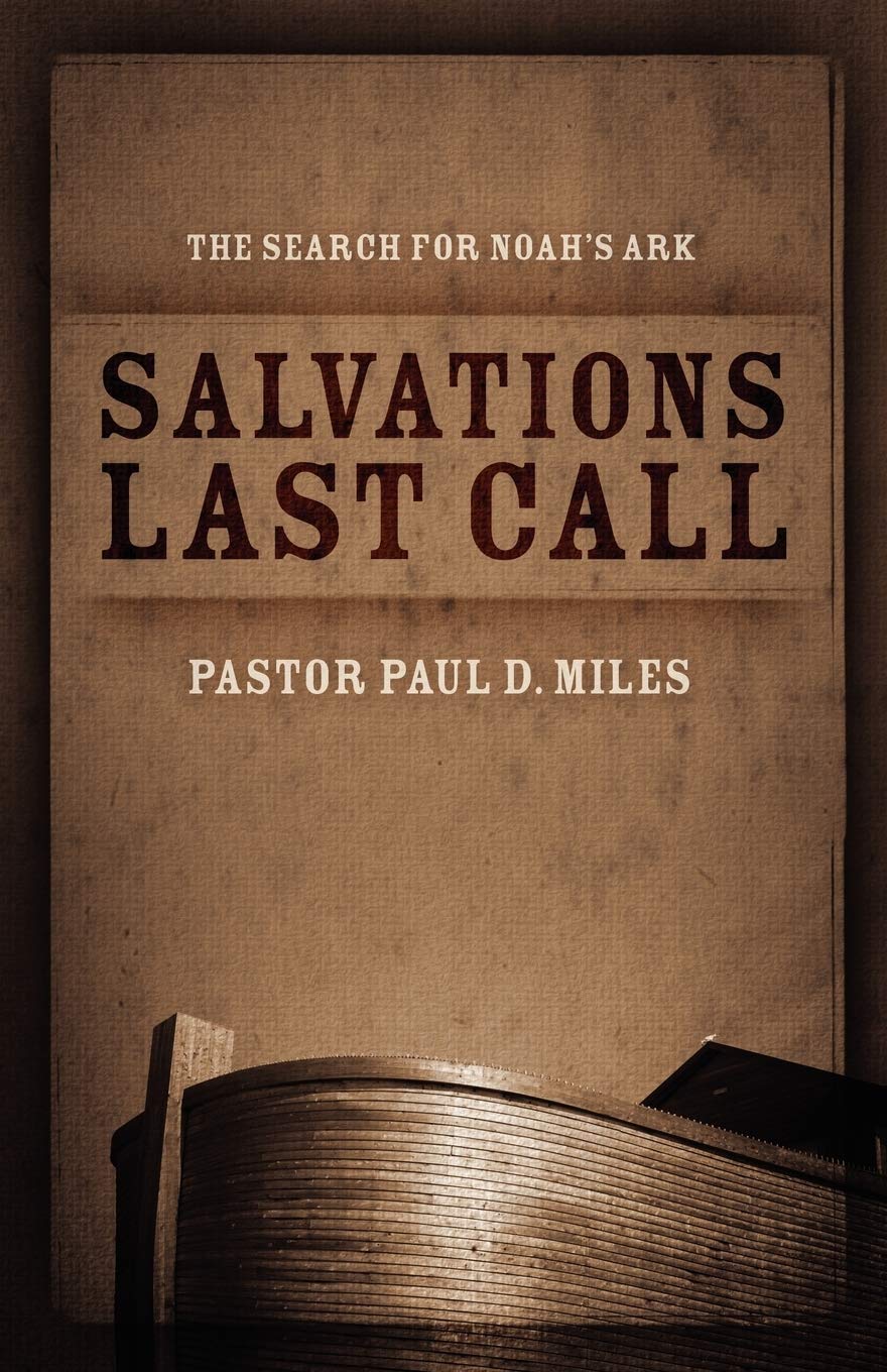 Salvation'S Last Call: The Search For Noah'S Ark,Used