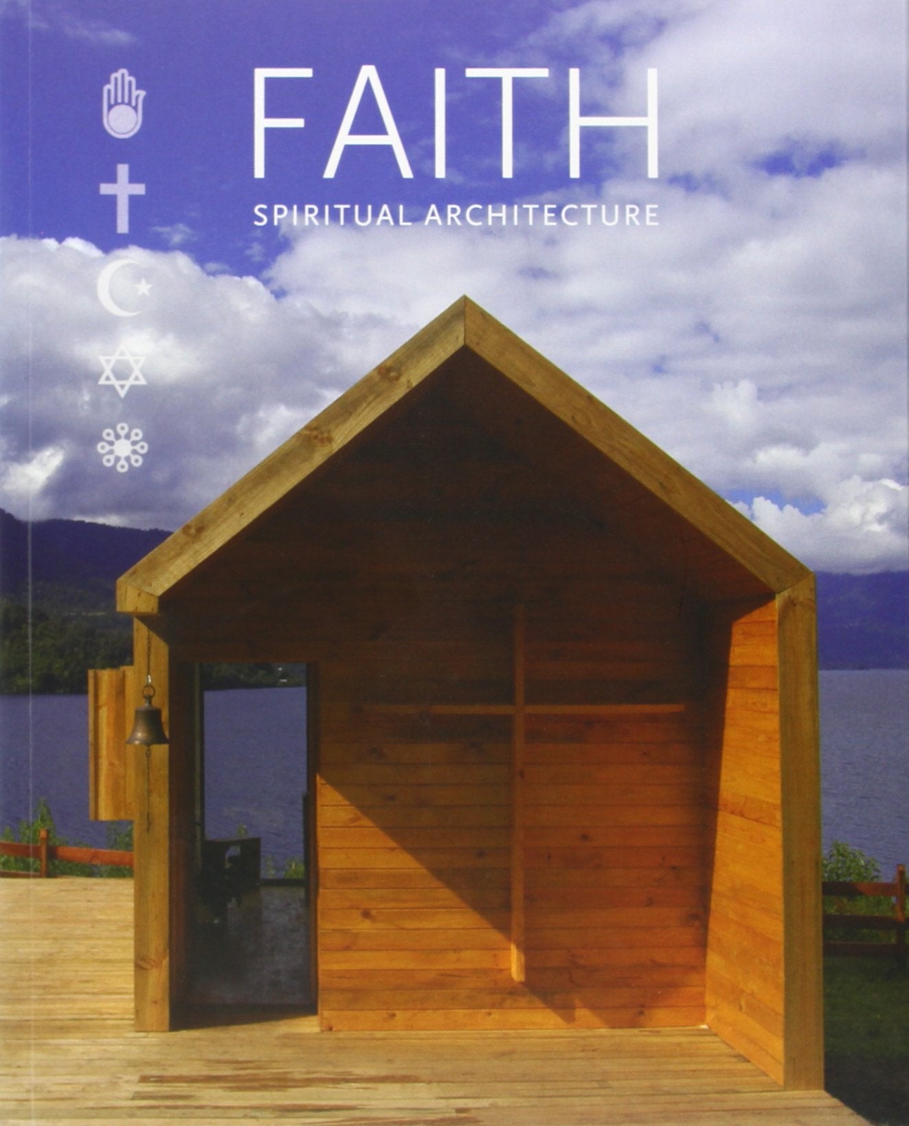 Faith: Spiritual Architecture,Used