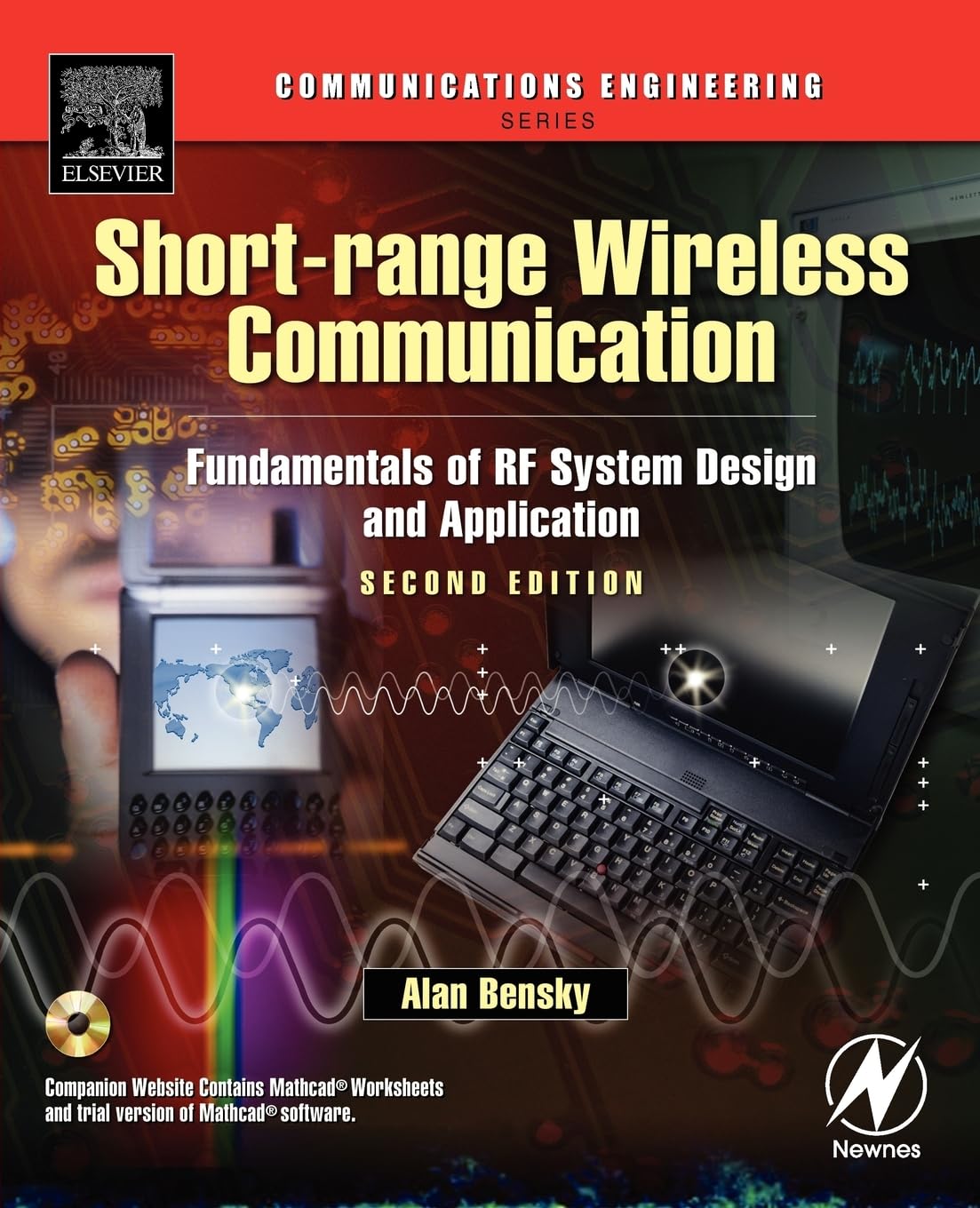 Shortrange Wireless Communication: Fundamentals of RF System Design and Application (Communications Engineering (Paperback)),New
