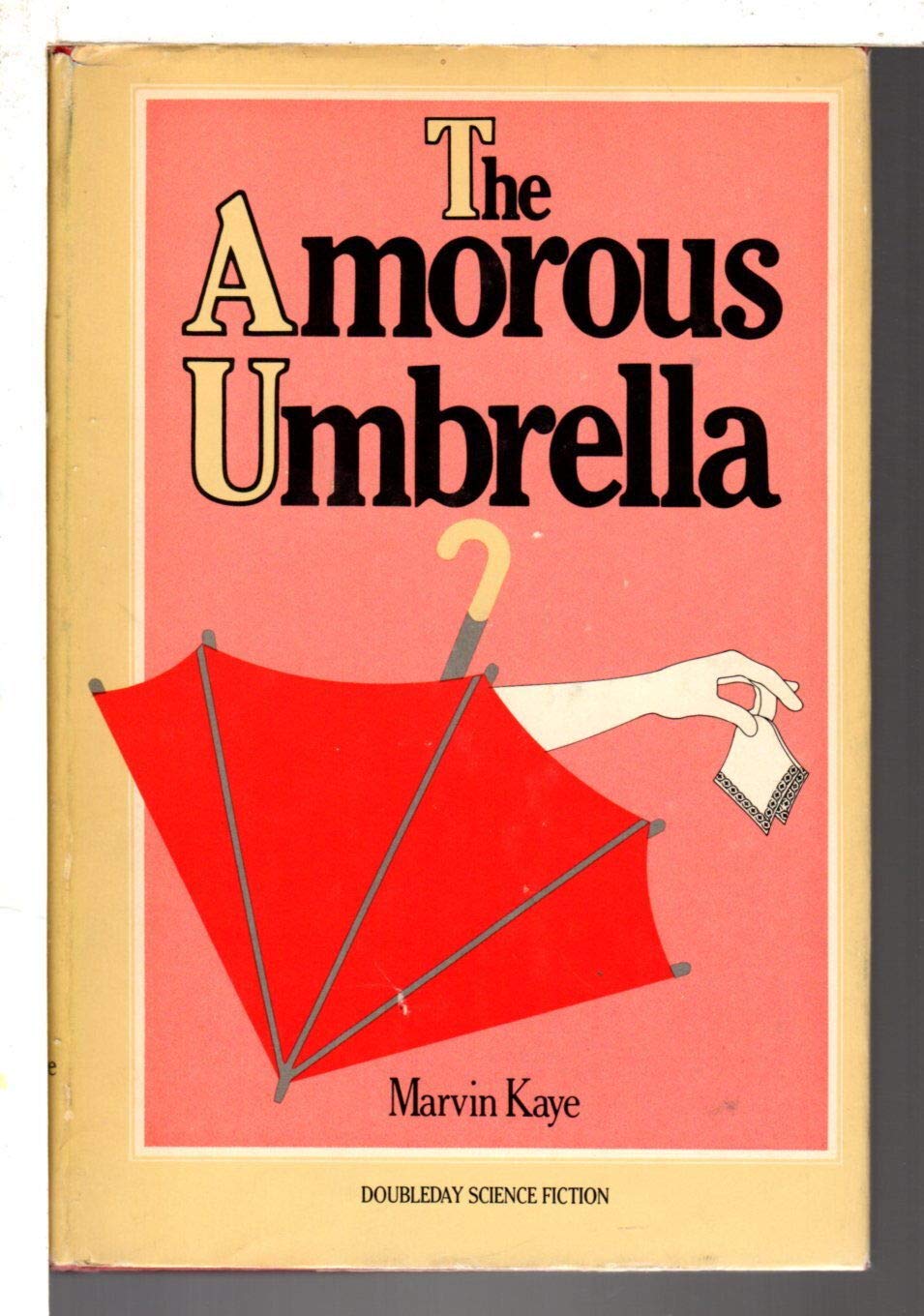 The amorous umbrella,Used