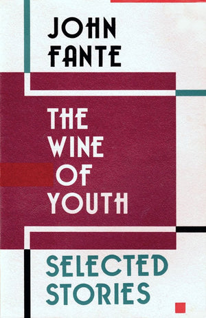 The Wine Of Youth: Selected Stories,Used