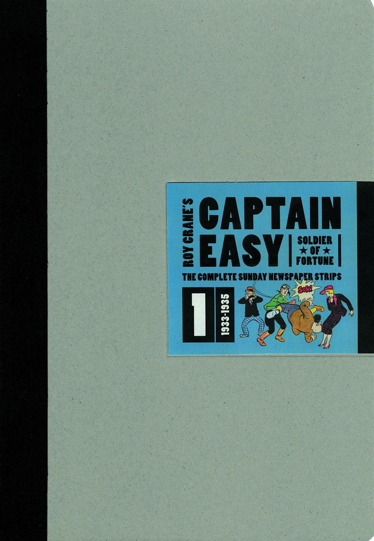 Captain Easy, Soldier of Fortune: The Complete Sunday Newspaper Strips Vol 1 (CAPTAIN EASY HC),Used