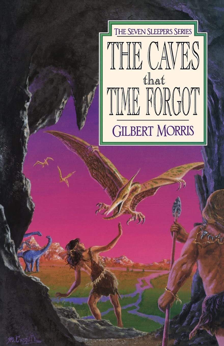 The Caves That Time Forgot (Seven Sleepers Series #4) (Volume 4),Used