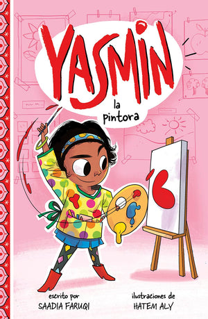Yasmin la pintora / Yasmin the Painter (Spanish Edition),Used