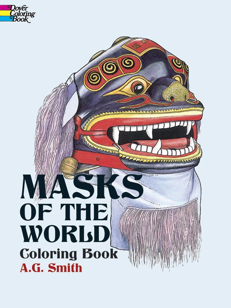 Masks of the World Coloring Book (Dover Design Coloring Books),Used
