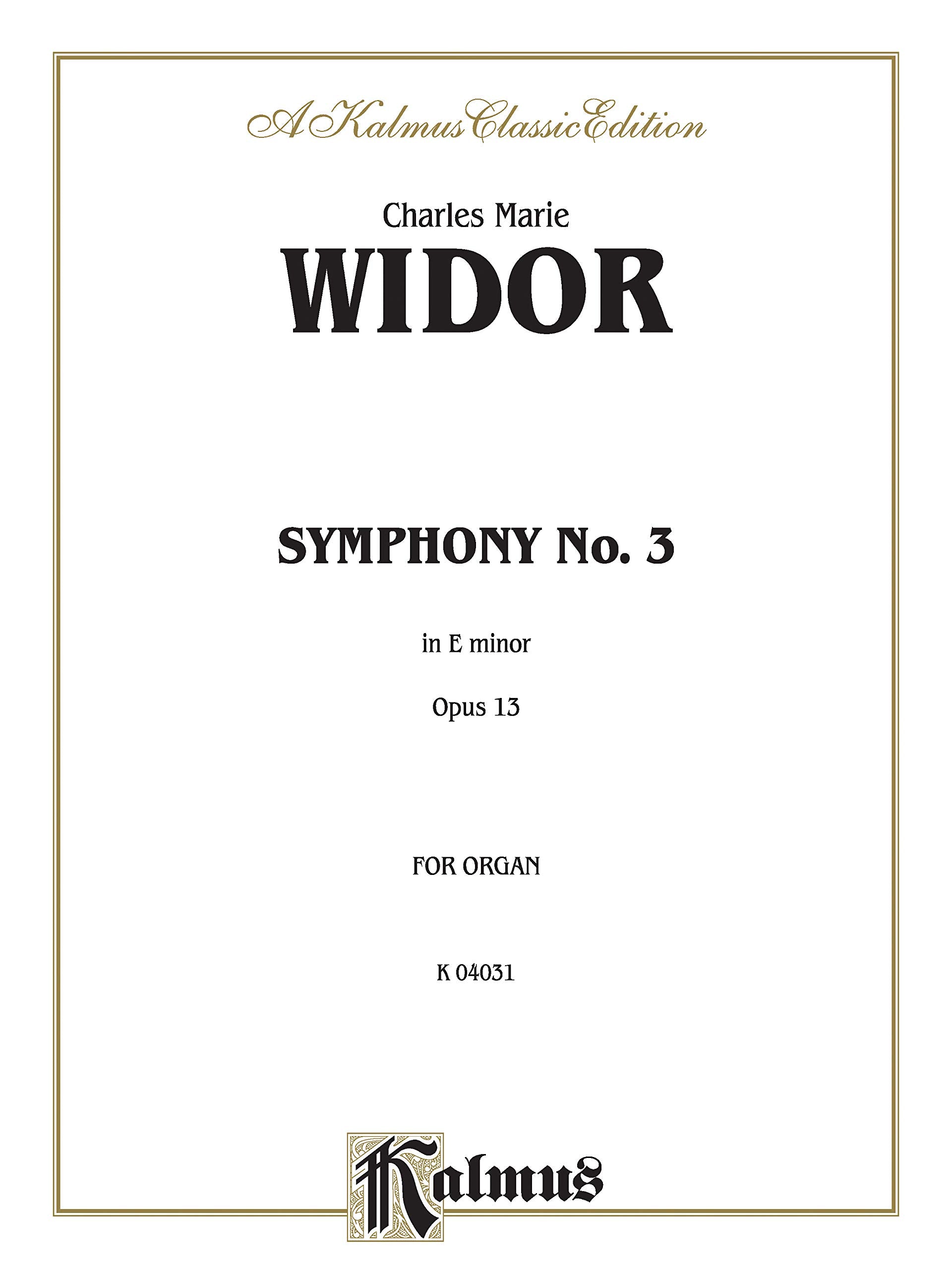Symphony No. 3 in E Minor, Op. 13: Sheet (Kalmus Edition),Used