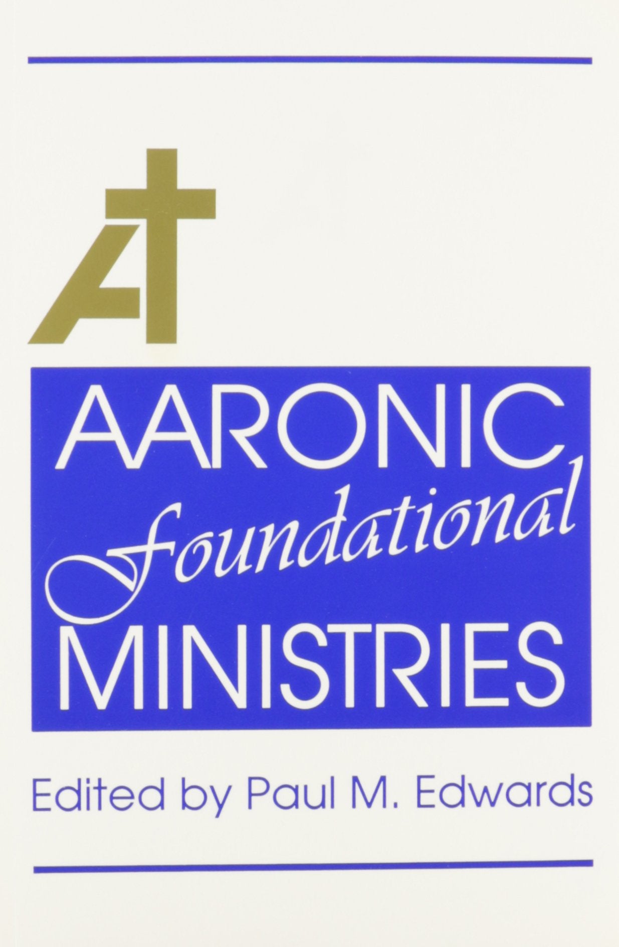 Aaronic Foundational Ministries,Used