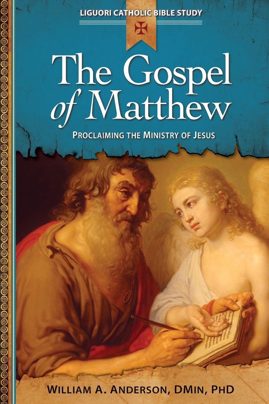 The Gospel of Matthew: Proclaiming the Ministry of Jesus (Liguori Catholic Bible Study),Used