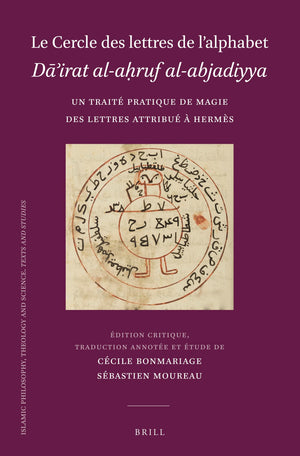 Le Cercle Des Lettres De Lalphabet Dairat Ala?ruf Alabjadiyya: Un Trait Pratique De Magie Des Lettres Attribu  ... and Stu,Used