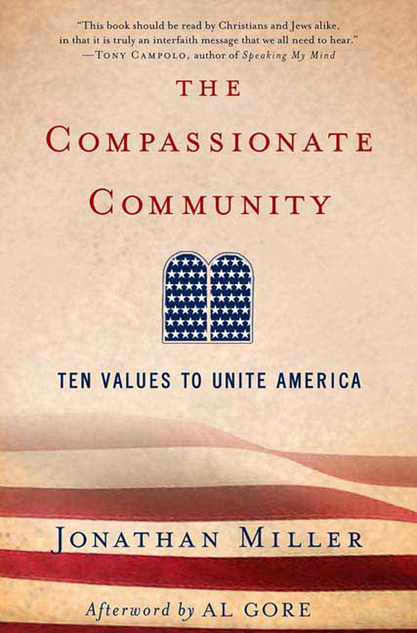 The Compassionate Community: Ten Values to Unite America,Used
