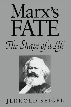 Marx's Fate: The Shape of a Life,Used