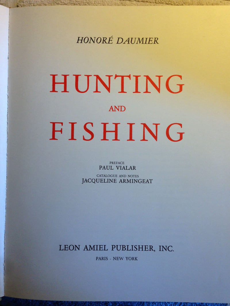 Daumiers Hunting and Fishing,Used