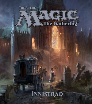 The Art Of Magic: The Gathering  Innistrad