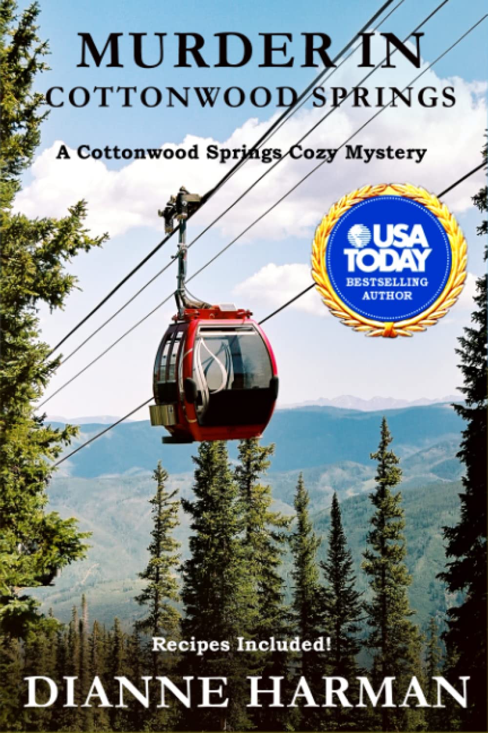 Murder in Cottonwood Springs: A Cottonwood Springs Cozy Mystery,Used