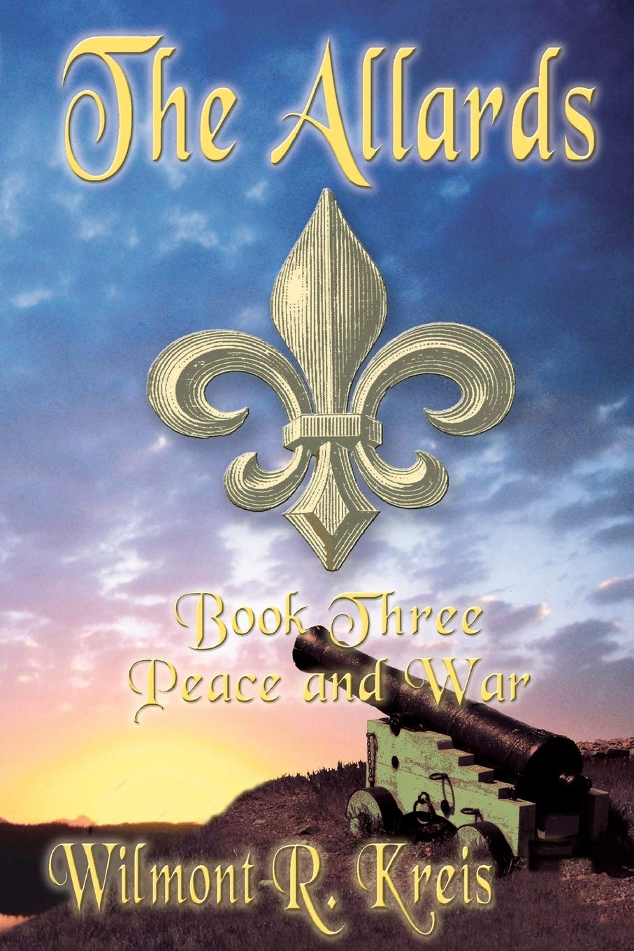 The Allards Book Three: Peace And War,Used