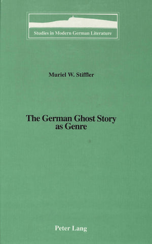 The German Ghost Story As Genre (Studies In Modern German Literature),Used