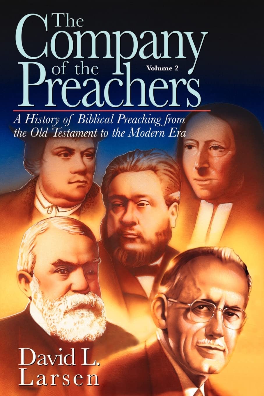Company Of The Preachers, Vol 2,Used