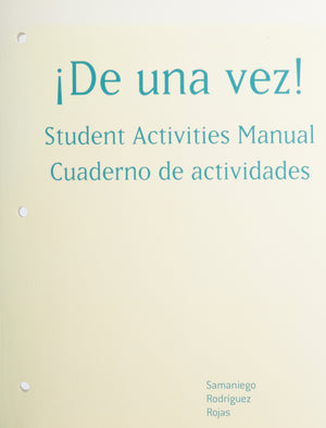 Sam For Samaniego/Rodriguez/Rojas' De Una Vez!: A College Course For Spanish Speakers,Used