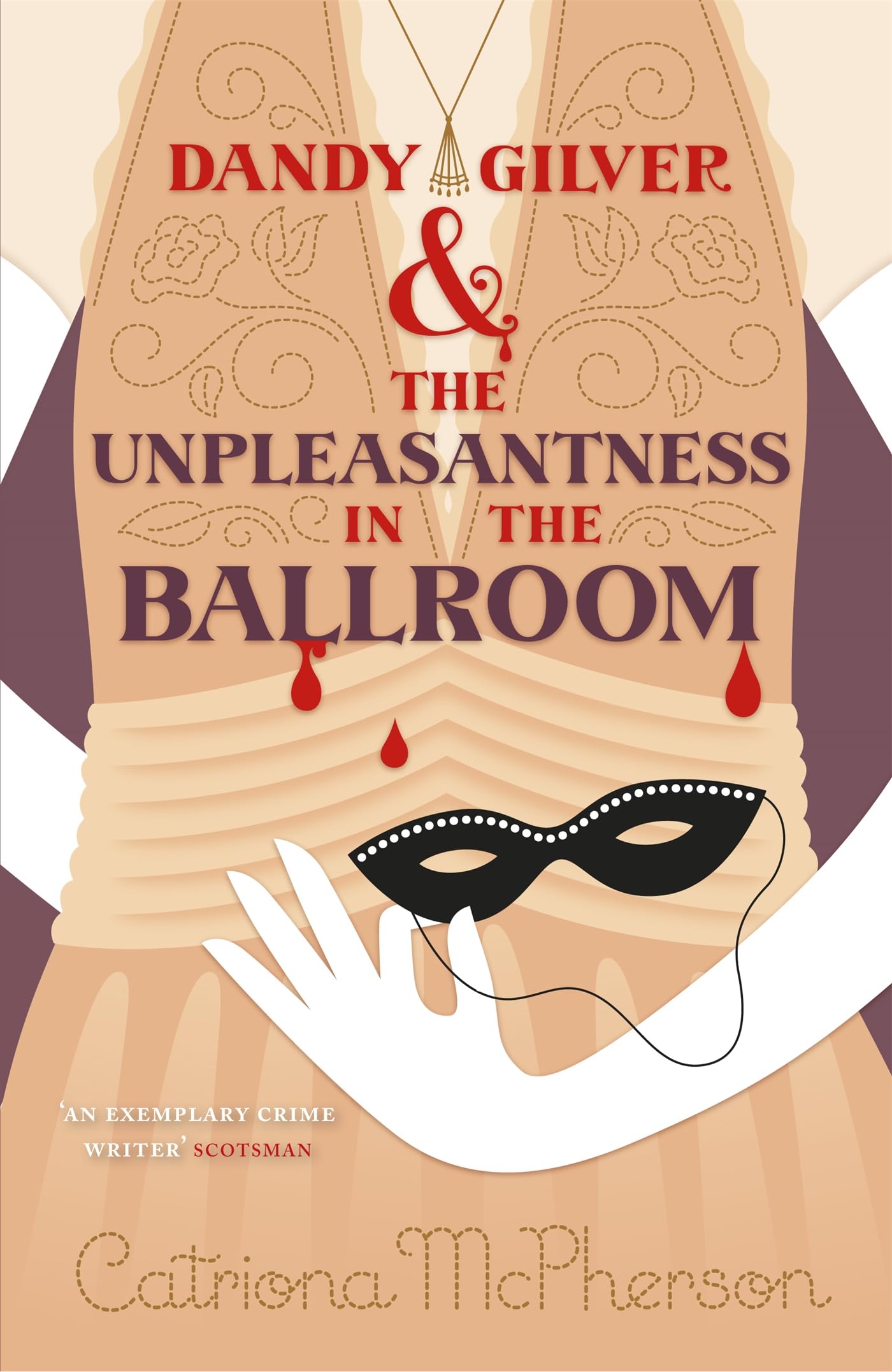 Dandy Gilver and the Unpleasantness in the Ballroom,Used
