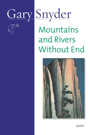Mountains and Rivers Without End: Poem,Used