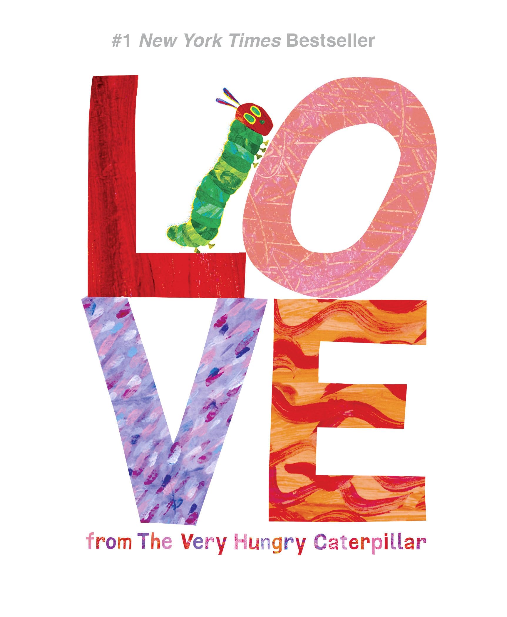 Love from The Very Hungry Caterpillar (The World of Eric Carle),New