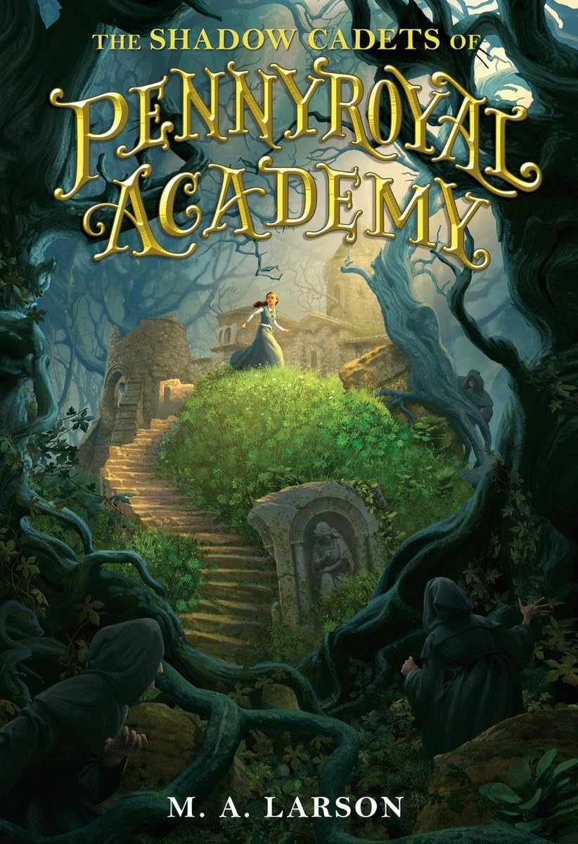The Shadow Cadets of Pennyroyal Academy,Used