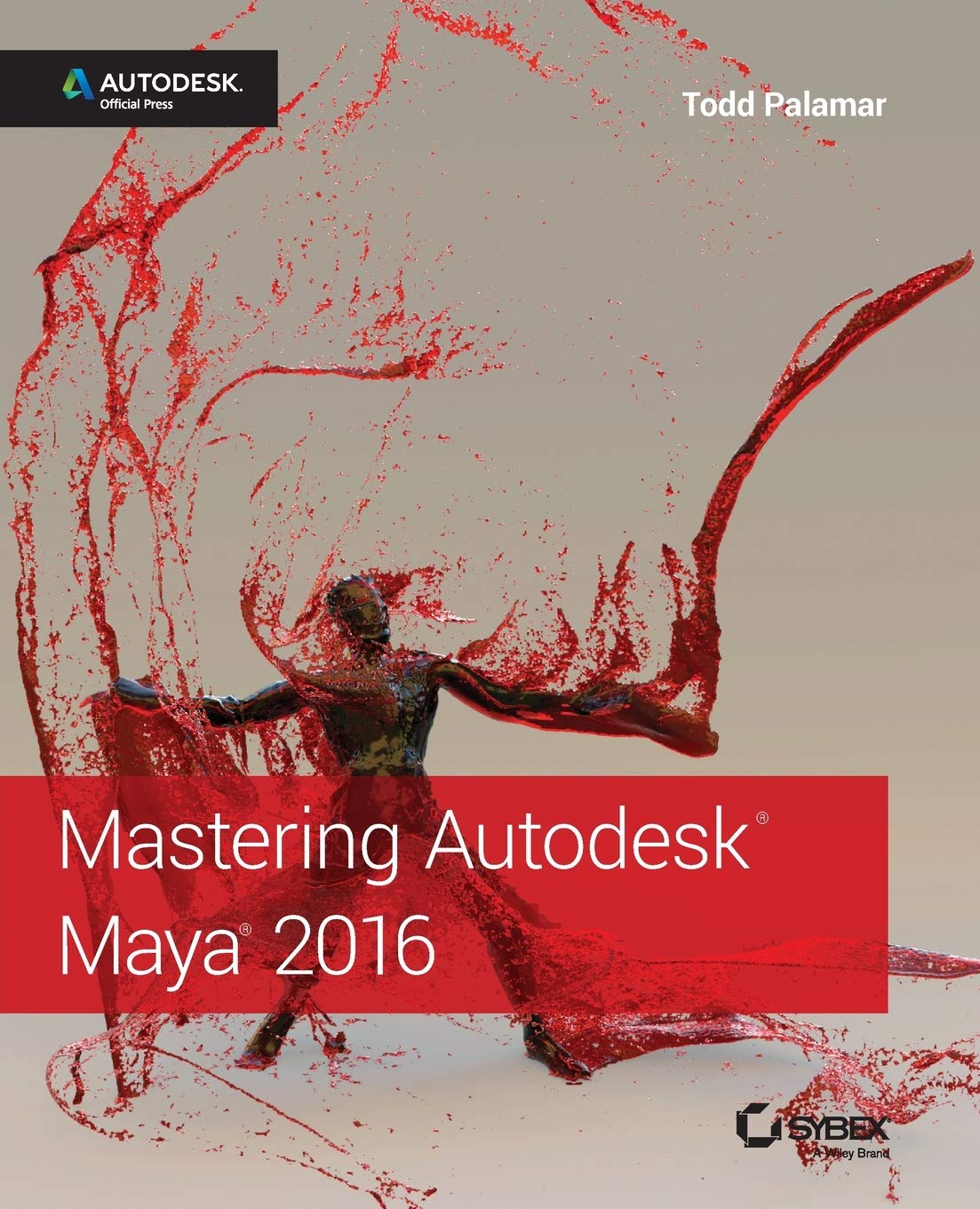Mastering Autodesk Maya 2016: Autodesk Official Press,Used