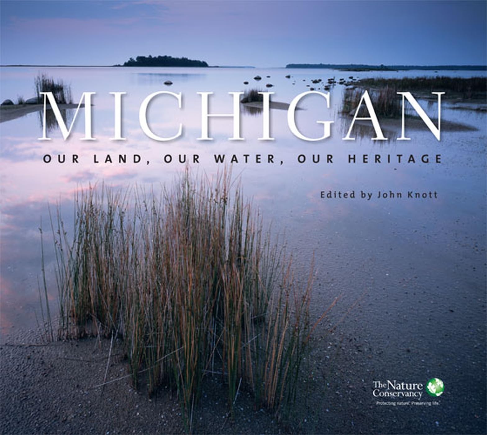 Michigan: Our Land, Our Water, Our Heritage,Used