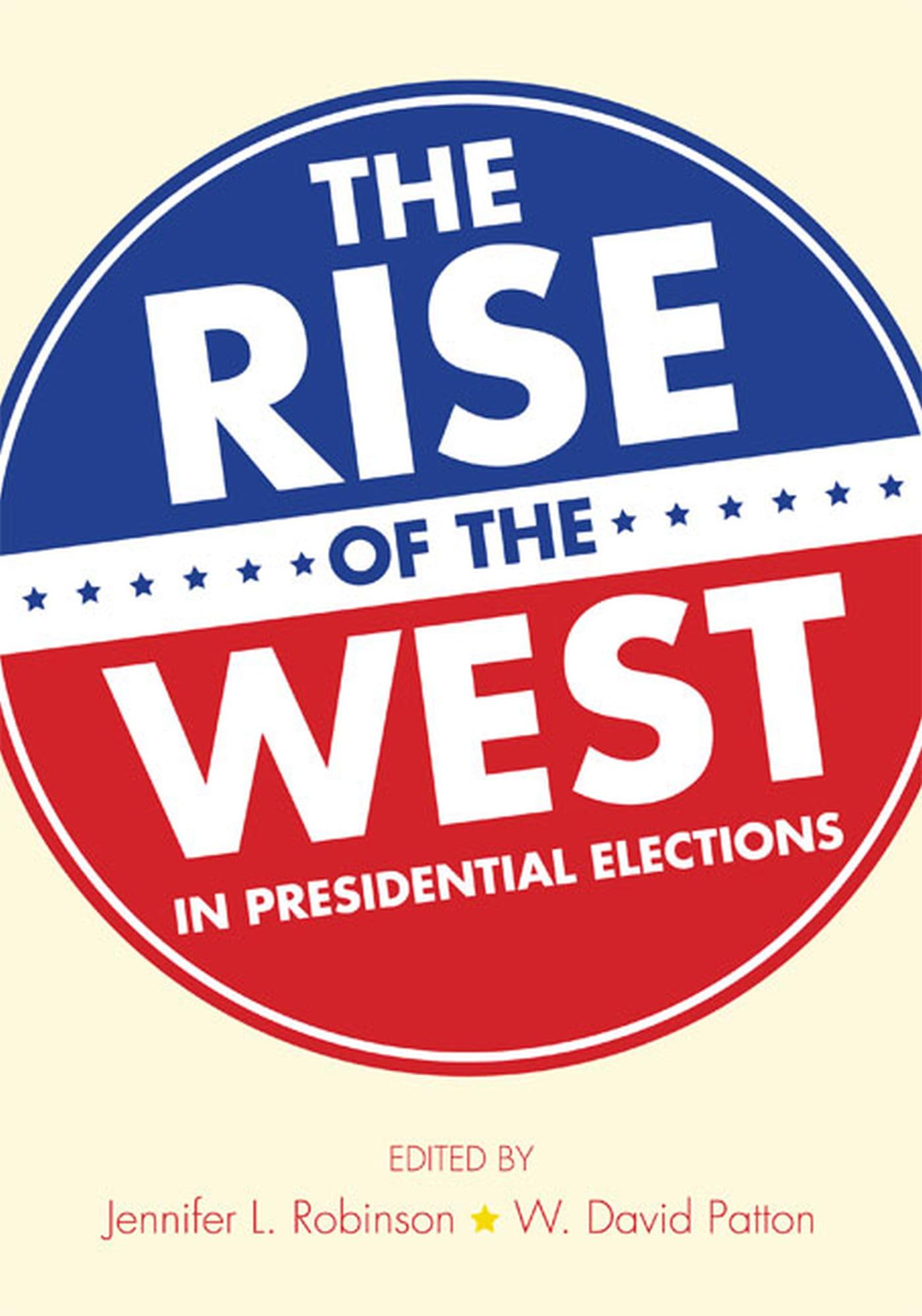 The Rise of the West in Presidential Elections,Used