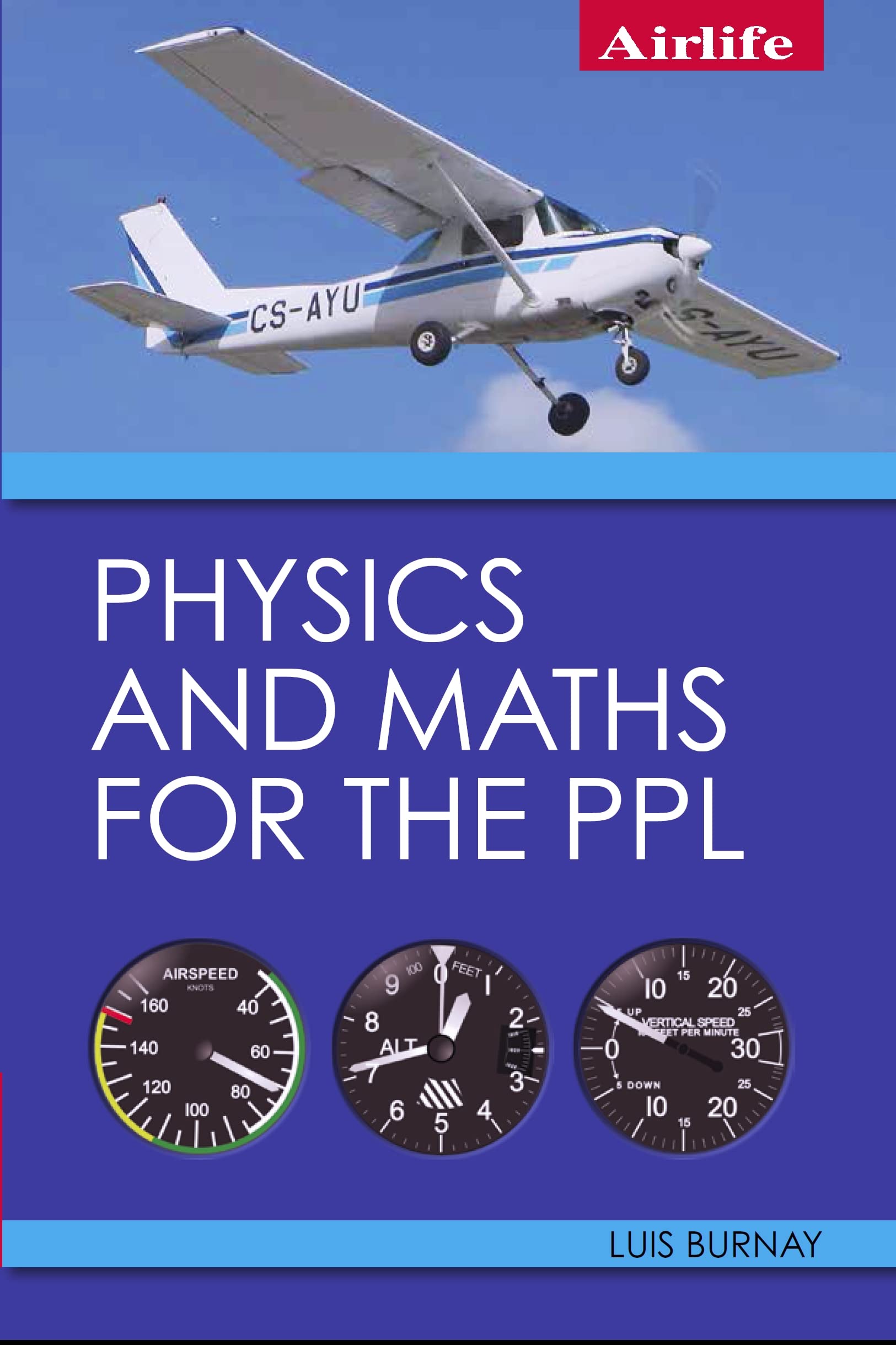 Physics And Maths For The Ppl