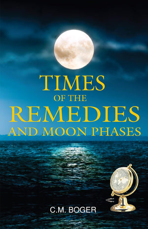 Times Of The Remedies And Moon Phases