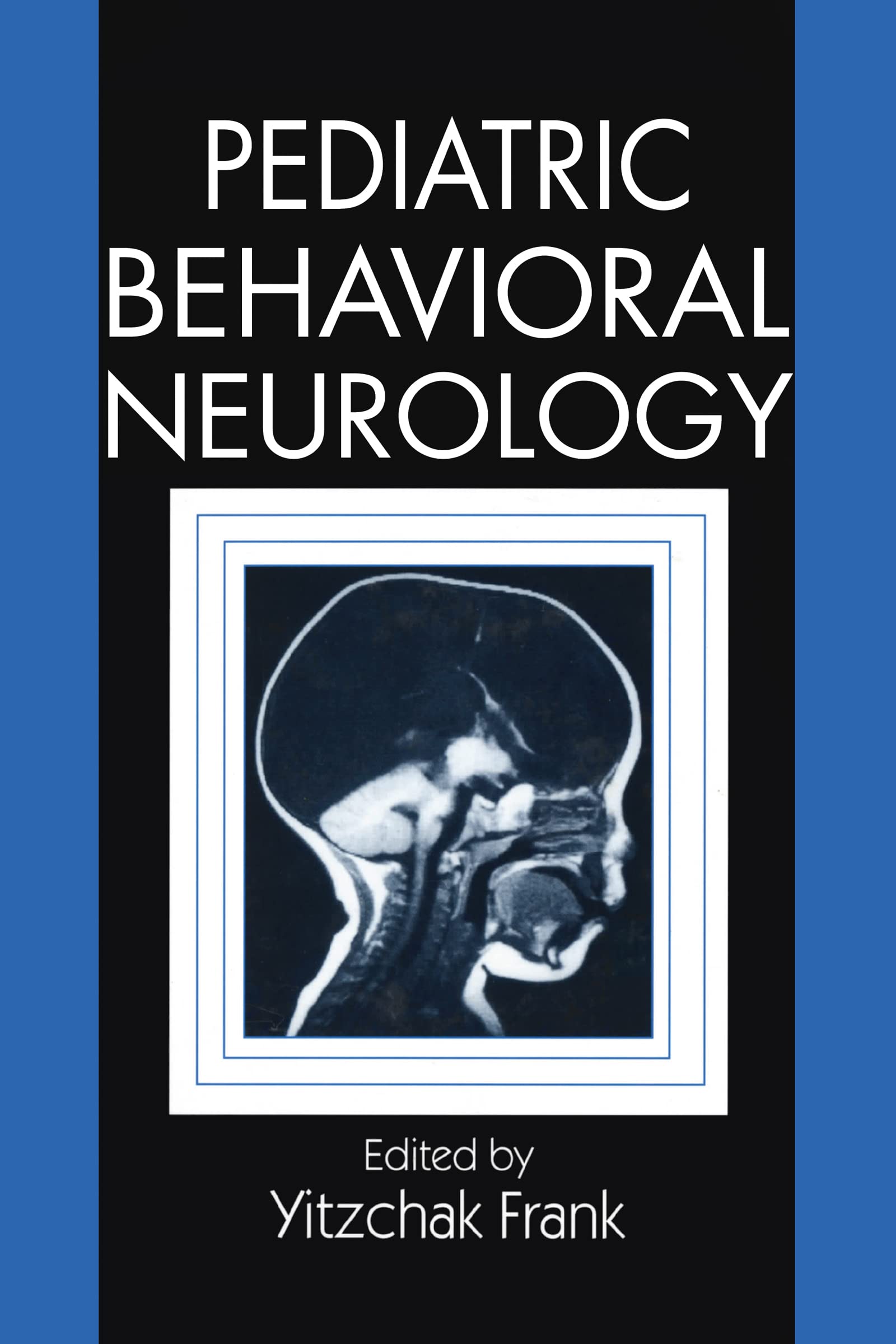 Pediatric Behavioral Neurology,Used